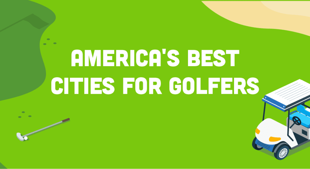 Map of the 5 Best Cities for Golfers on the West Coast