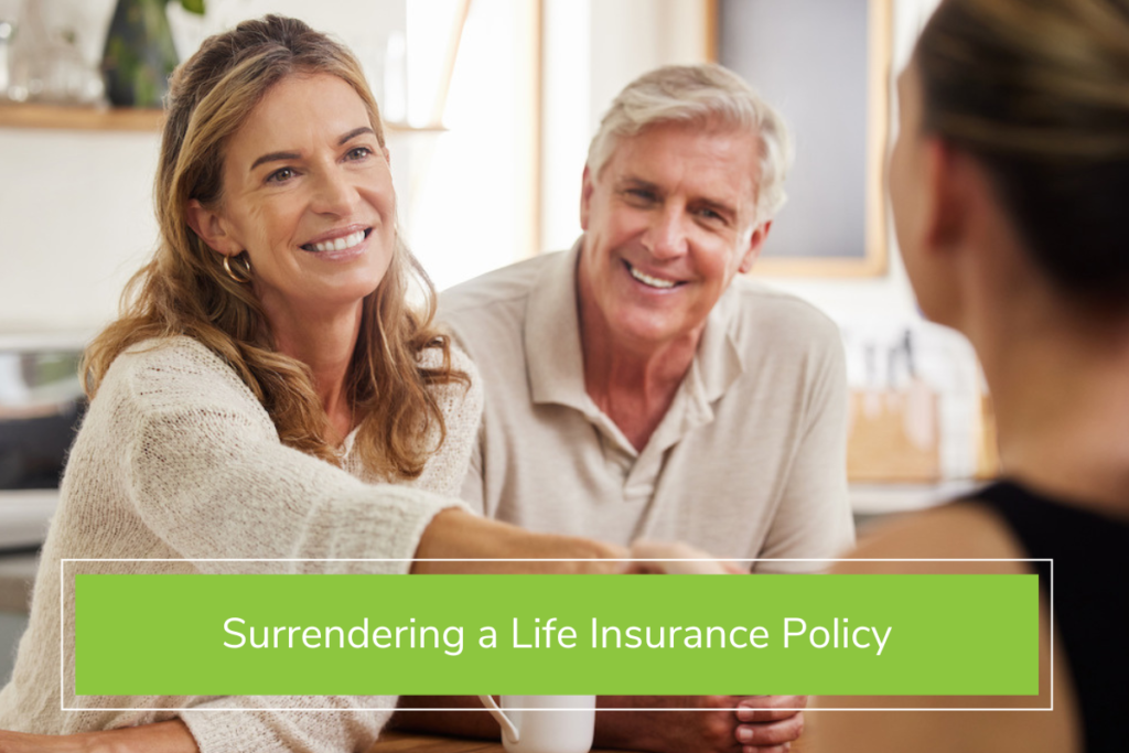 surrendering life insurance policy