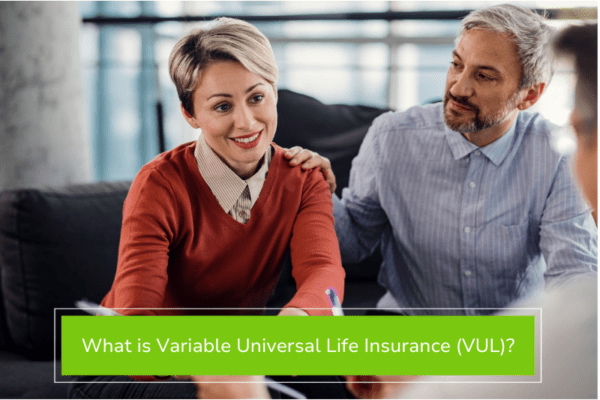 What is VUL Insurance