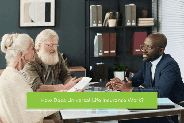 Older couple discussing how universal life insurance works with their financial advisor