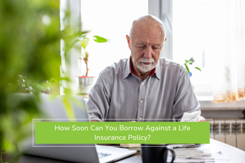 Man looking into how soon he can borrow against his life insurance policy