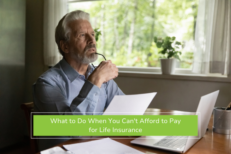 An older gentlemen learning about what to do when you can't afford to pay for life insurance